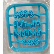 CORTANTE MARCADOR PLASTICO 3D CUADRADO FELIZ DIA MAMA x1 DESIGN