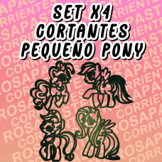 SET 4 CORTANTES PEQUEÑO PONY